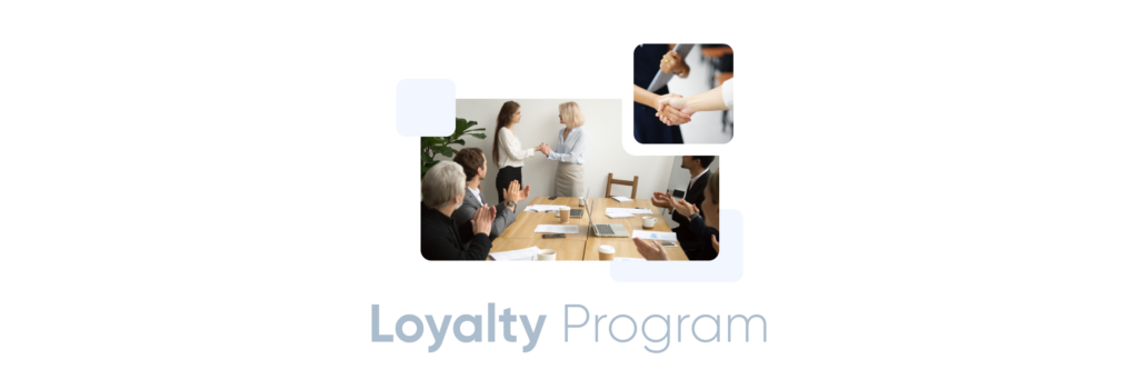 Loyalty Program