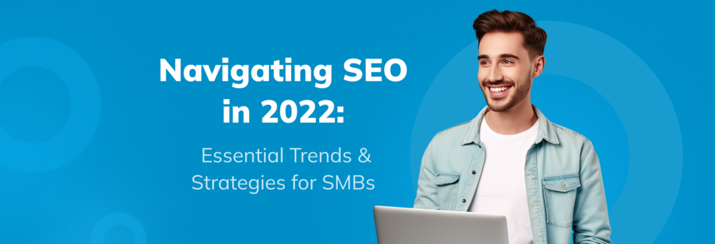 SEO 2022