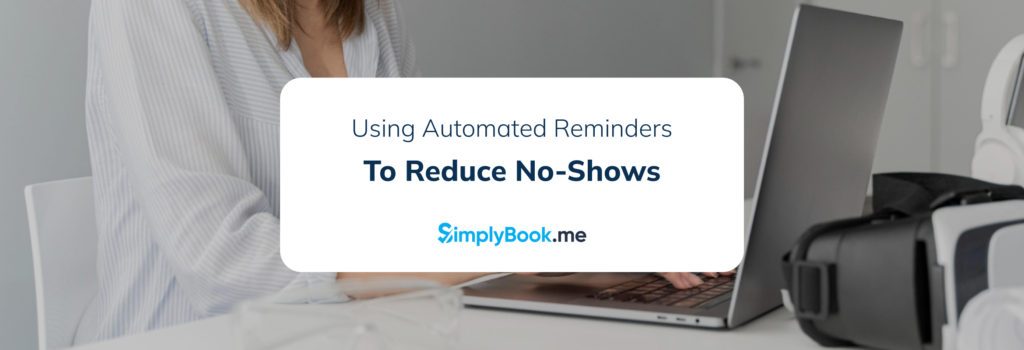 Automated appointment reminders through simplybook.me