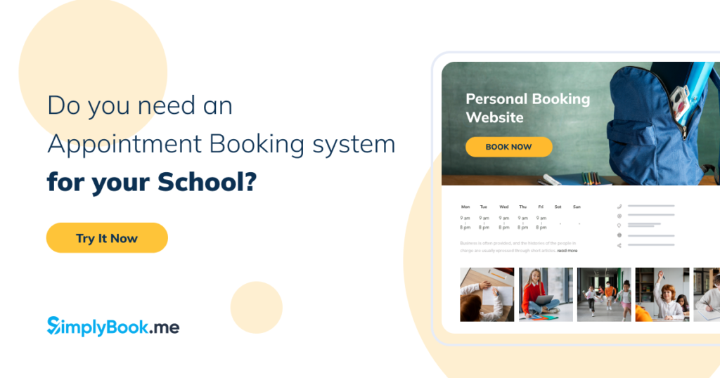 Appointment scheduling for your school 