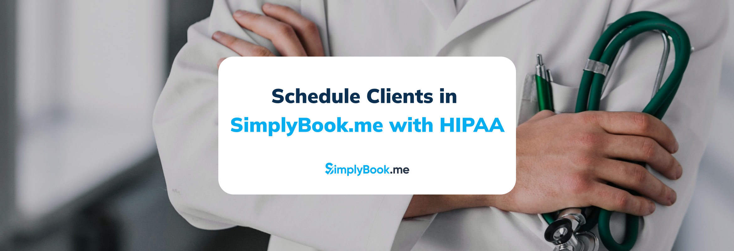 How to schedule clients in simplybook.me with HIPAA